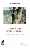 L'oeil était dans l'arbre (eBook, ePUB)