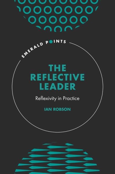 Reflective Leader (eBook, PDF) Reflective Leader (eBook, PDF)
