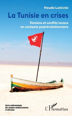 La Tunisie en crises (eBook, ePUB) - Laroussi