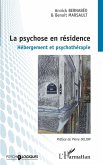 La psychose en résidence (eBook, ePUB) La psychose en résidence (eBook, ePUB)