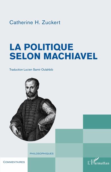 La politique selon Machiavel (eBook, ePUB) La politique selon Machiavel (eBook, ePUB)