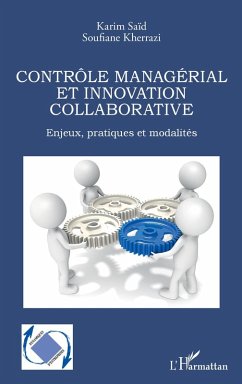 Contrôle managérial et innovation collaborative (eBook, ePUB) Cover Contrôle managérial et innovation collaborative (eBook, ePUB)