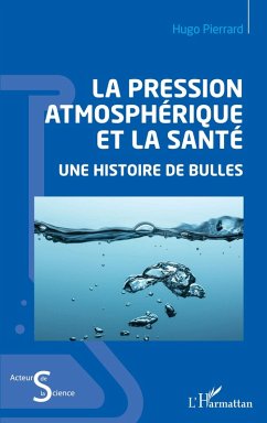 La pression atmosphérique et la santé (eBook, ePUB) - Pierrard