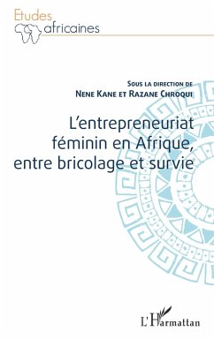 Cover L'entrepreneuriat féminin en Afrique, entre bricolage et survie (eBook, ePUB)