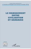 Le management entre civilisation et barbarie (eBook, ePUB)