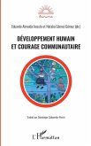 Développement humain et courage communautaire (eBook, ePUB) Développement humain et courage communautaire (eBook, ePUB)