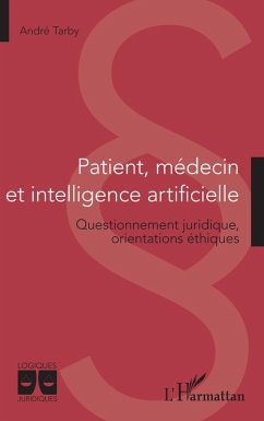 Patient, médecin et intelligence artificielle (eBook, ePUB) - Tarby