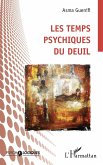 Les temps psychiques du deuil (eBook, ePUB)