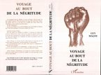 Voyage au bout de la négritude (eBook, PDF)