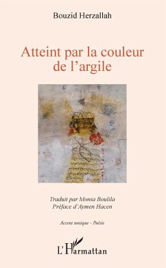 Atteint par la couleur de l'argile (eBook, PDF) - Herzallah; Boulila