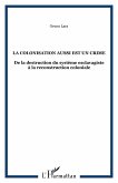 La colonisation aussi est un crime (eBook, ePUB)