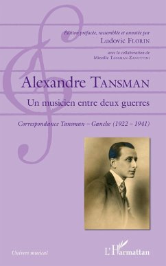 Alexandre Tansman (eBook, PDF) - Florin; Tansman-Zanuttini