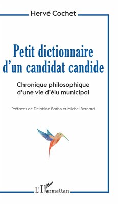 Petit dictionnaire d'un candidat candide (eBook, PDF) - Cochet