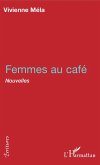 FEMMES AU CAFE (eBook, PDF)