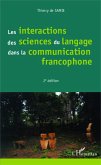 Les interactions des sciences du langage dans la communication francophone (eBook, PDF)