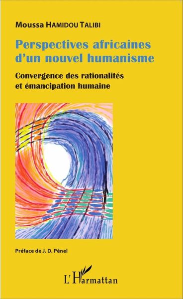 Perspectives africaines d'un nouvel humanisme (eBook, PDF)