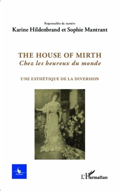 Cover The house of Mirth, Chez les heureux du monde (eBook, PDF)