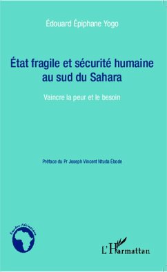 Cover Etat fragile et sécurité humaine au sud du Sahara (eBook, PDF)