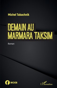 Demain au Marmara Taksim (eBook, PDF) - Tabachnik