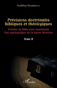 Cover Précisions doctrinales bibliques et théologiques Tome II (eBook, PDF)