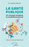 La santé publique (eBook, PDF)