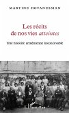 Les récits de nos vies atteintes (eBook, ePUB)