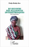 Au secours des alliances interethniques (eBook, PDF) Au secours des alliances interethniques (eBook, PDF)