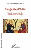 La geste d'Alix (eBook, PDF)