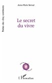 Le secret du vivre (eBook, PDF)