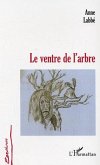 Le ventre de l'arbre (eBook, ePUB)