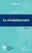 Le révolutionnaire (eBook, PDF) - Bild 1