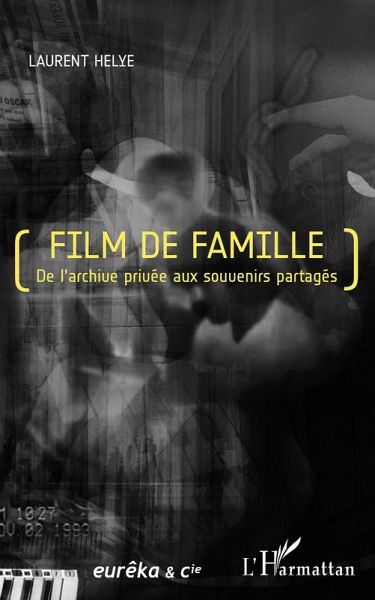 Film de famille (eBook, PDF) Film de famille (eBook, PDF)