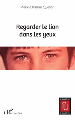 Cover Regarder le lion dans les yeux (eBook, PDF)