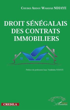 Droit sénégalais des contrats immobiliers (eBook, PDF) - Ndiaye