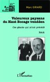 Valeureux paysans du Haut Bocage vendéen (eBook, PDF)
