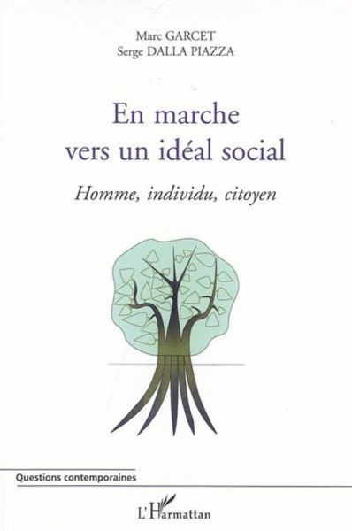 En marche vers un idéal social (eBook, ePUB) En marche vers un idéal social (eBook, ePUB)