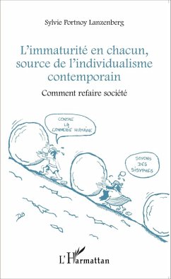 Cover L'immaturité en chacun, source de l'individualisme contemporain (eBook, PDF)