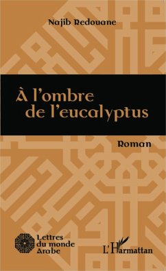 Cover A l'ombre de l'eucalyptus (eBook, PDF)