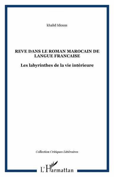 REVE DANS LE ROMAN MAROCAIN DE LANGUE FRANCAISE (eBook, PDF)