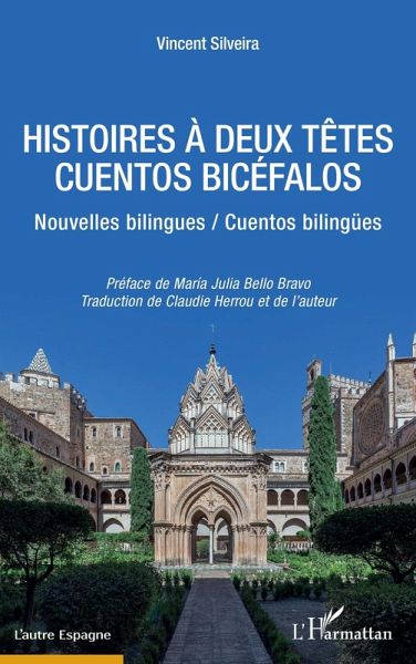 HISTOIRES À DEUX TETES / CUENTOS BICÉFALOS (eBook, PDF)