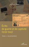 Écrits de guerre et de captivité (1939-1945) (eBook, PDF)