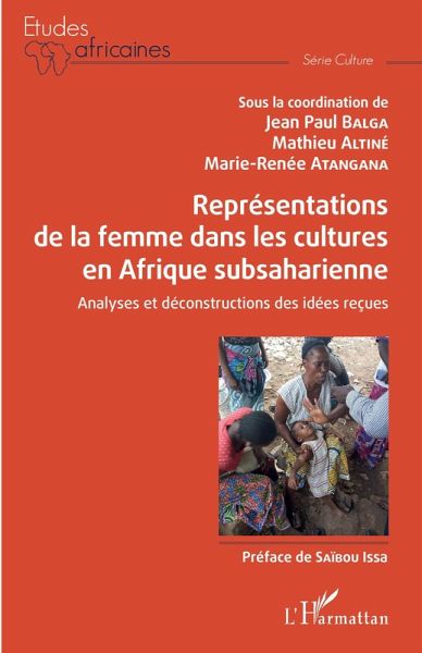 Représentations de la femme dans les cultures en Afrique subsaharienne (eBook, ePUB)