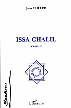 Issa Ghalil (Nouvelles) (eBook, PDF) - Pailler