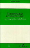 Le partenariat de service public avec usagers, élus, professionnels (eBook, PDF)