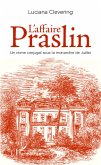 L'affaire Praslin (eBook, PDF) L'affaire Praslin (eBook, PDF)