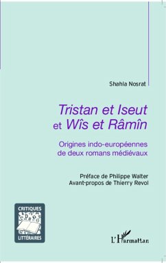 <em>Tristan et Iseut</em> et<em> Wîs et Râmîn</em> (eBook, PDF) - Nosrat-Wolff