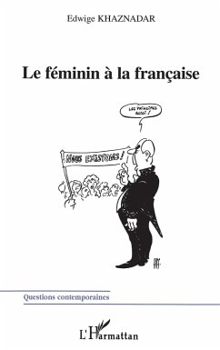 Cover LE FÉMININ A LA FRANÇAISE (eBook, PDF)