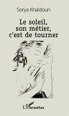 Le soleil, son métier, c'est de tourner (eBook, PDF)