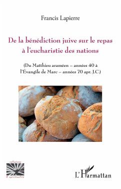 Cover De la bénédiction juive sur le repas à l'eucharistie des nations (eBook, PDF)