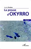 La preuve d'Okyrro (eBook, PDF)